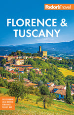 Book cover for Fodor's Florence & Tuscany: With Assisi & the Best of Umbria