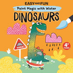 Book cover for Easy and Fun Paint Magic with Water: Dinosaurs