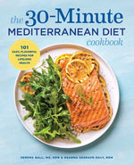 Book cover for The 30-Minute Mediterranean Diet Cookbook: 101 Easy, Flavorful Recipes for Lifelong Health