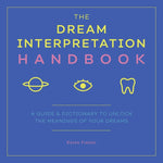 Book cover for Dream Interpretation Handbook: A Guide and Dictionary to Unlock the Meanings of Your Dreams