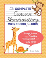 Book cover for The Complete Cursive Handwriting Workbook for Kids: Laugh, Learn, and Practice the Alphabet with Silly Jokes
