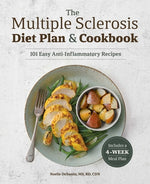 Book cover for The Multiple Sclerosis Diet Plan and Cookbook: 101 Easy Anti-Inflammatory Recipes