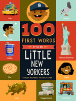 Book cover for 100 First Words for Little New Yorkers