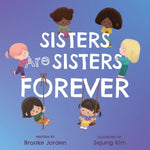 Book cover for Sisters Are Sisters Forever: A Board Book about Sibling Love