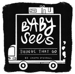 Book cover for Baby Sees Things That Go: A High-Contrast Board Book for Babies