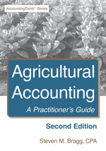 Book cover for Agricultural Accounting: Second Edition: A Practitioner's Guide