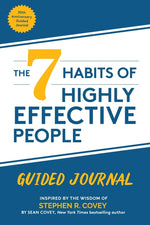 Book cover for The 7 Habits of Highly Effective People: Guided Journal: (Goals Journal, Self Improvement Book)