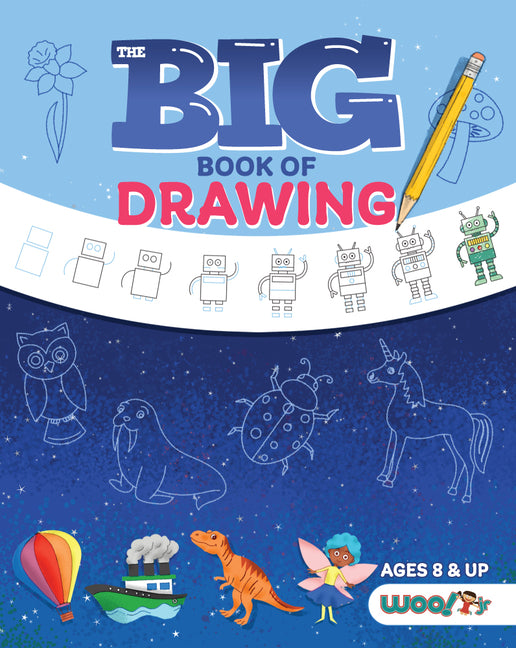 Book cover for Big Book of Drawing: Over 500 Drawing Challenges for Kids and Fun Things to Doodle (How to Draw for Kids, Children's Drawing Book)
