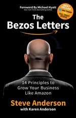 Book cover for The Bezos Letters: 14 Principles to Grow Your Business Like Amazon