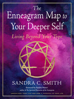Book cover for Enneagram Map to Your Deeper Self: Living Beyond Your Type