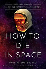 Book cover for How to Die in Space