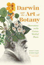 Book cover for Darwin and the Art of Botany: Observations on the Curious World of Plants