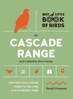 Book cover for Best Little Book of Birds the Cascade Range and Columbia River Gorge