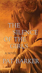 Book cover for The Silence of the Girls