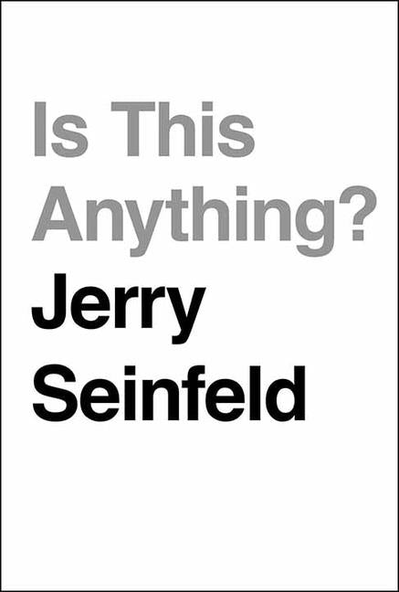 Book cover for Is This Anything?