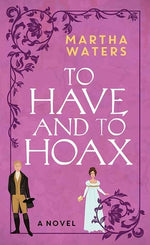 Book cover for To Have and to Hoax