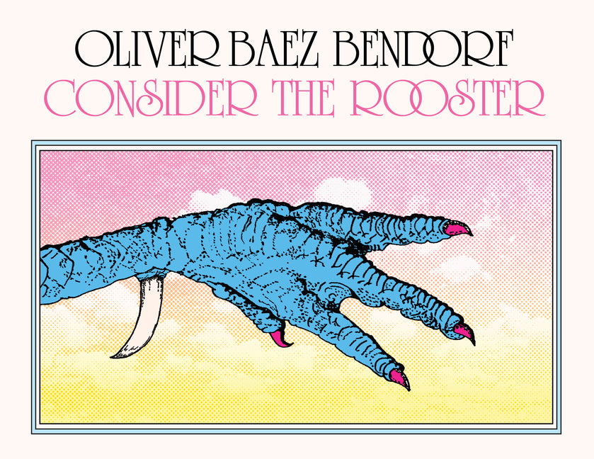 Book cover for Consider the Rooster