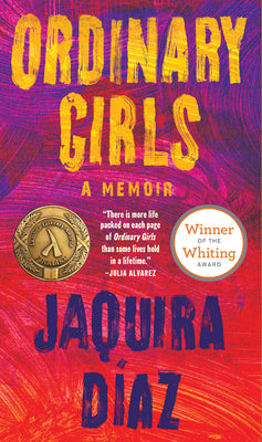 Book cover for Ordinary Girls: A Memoir