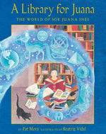 Book cover for Library for Juana: The World of Sor Juana Inés