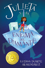 Book cover for Julieta Y El Enigma del Diamante: (Julieta and the Diamond Enigma)