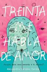 Book cover for Treinta Me Habla de Amor