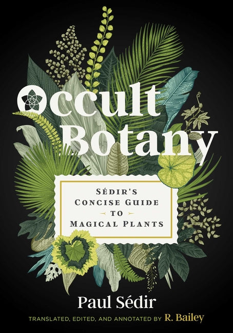 Book cover for Occult Botany: Sédir's Concise Guide to Magical Plants