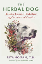 Book cover for Herbal Dog: Holistic Canine Herbalism Applications and Practice