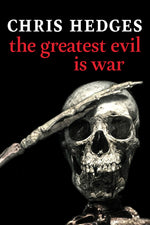 Book cover for The Greatest Evil Is War
