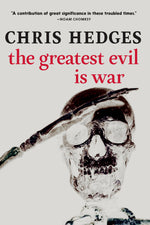 Book cover for The Greatest Evil Is War