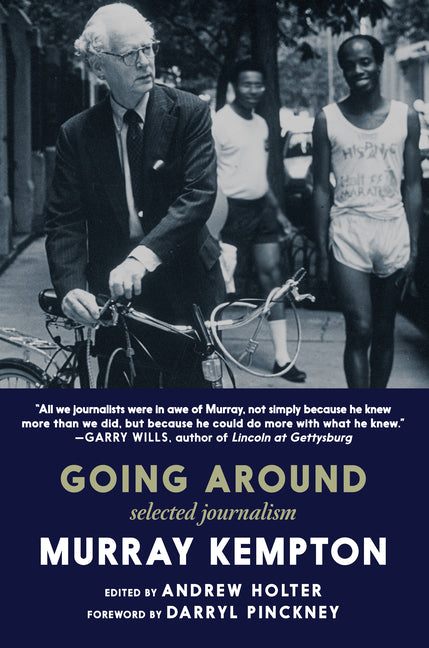Book cover for Going Around: Selected Journalism