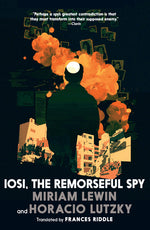 Book cover for Iosi, the Remorseful Spy
