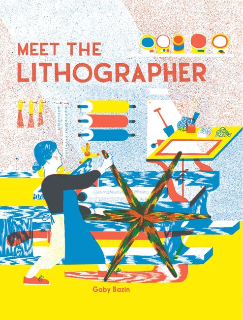 Book cover for Meet the Lithographer