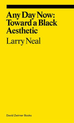 Book cover for Any Day Now: Toward a Black Aesthetic