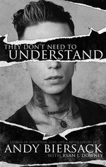 Book cover for They Don't Need to Understand: Stories of Hope, Fear, Family, Life, and Never Giving in