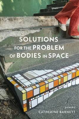 Book cover for Solutions for the Problem of Bodies in Space: Poems