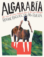 Book cover for Algarabía: The Song of Cenex, Natural Son of the Isle Alarabíyya / La Canción de Cenex, Hijo Natural de la Ínsula Alarabíyya