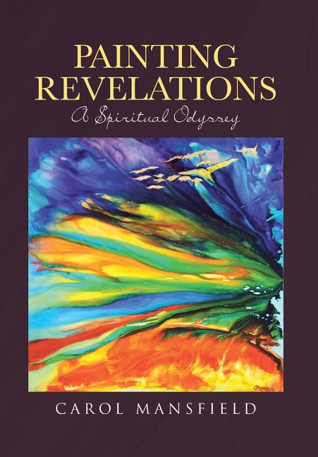 Book cover for Painting Revelations: A Spiritual Odyssey
