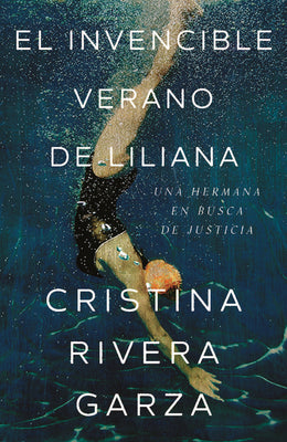 Book cover for El Invencible Verano de Liliana / Liliana's Invincible Summer