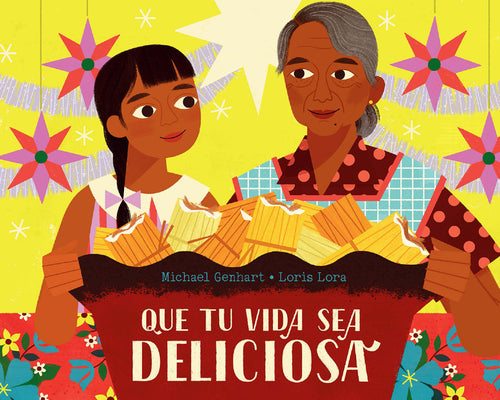 Book cover for Que Tu Vida Sea Deliciosa / May Your Life Be Deliciosa