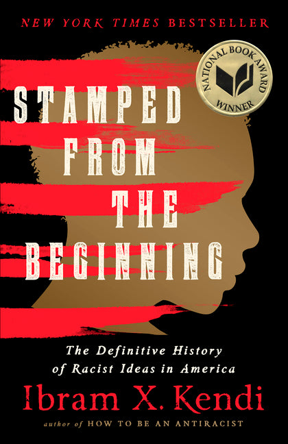 Book cover for Stamped from the Beginning: The Definitive History of Racist Ideas in America (Revised)