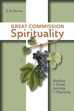 Book cover for Great Commission Spirituality: Abiding in Christ, Serving in Obscurity (Co)