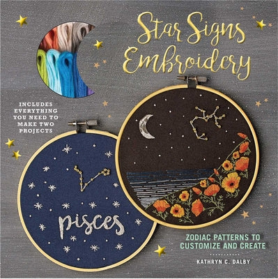Book cover for Star Signs Embroidery: Zodiac Patterns to Customize and Create