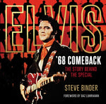Book cover for Elvis '68 Comeback: The Story Behind the Special
