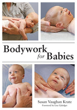 Book cover for Bodywork for Babies