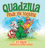 Book cover for Quadzilla Finds His Footing