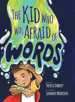 Book cover for Kid Who Was Afraid of Words