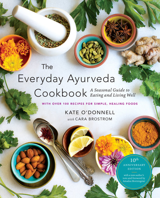 Book cover for Everyday Ayurveda Cookbook: A Seasonal Guide to Eating and Living Well