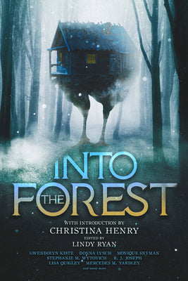 Book cover for Into the Forest: Tales of the Baba Yaga