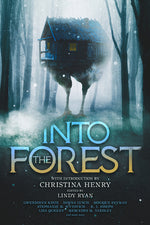 Book cover for Into the Forest: Tales of the Baba Yaga
