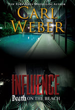 Book cover for Influence: Death on the Beach: An Influence Novel